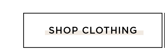 SHOP CLOTHING 