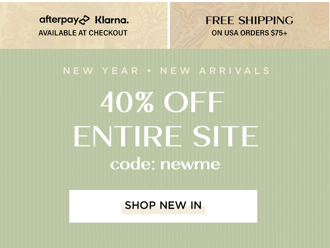 afterpay Klarna. FREE SHIPPING AVAILABLE AT CHECKOUT ON USA ORDERS $75 NEW YEAR NEW ARRIVALS 40% OFF SEAIRIdERSIN code: newme 