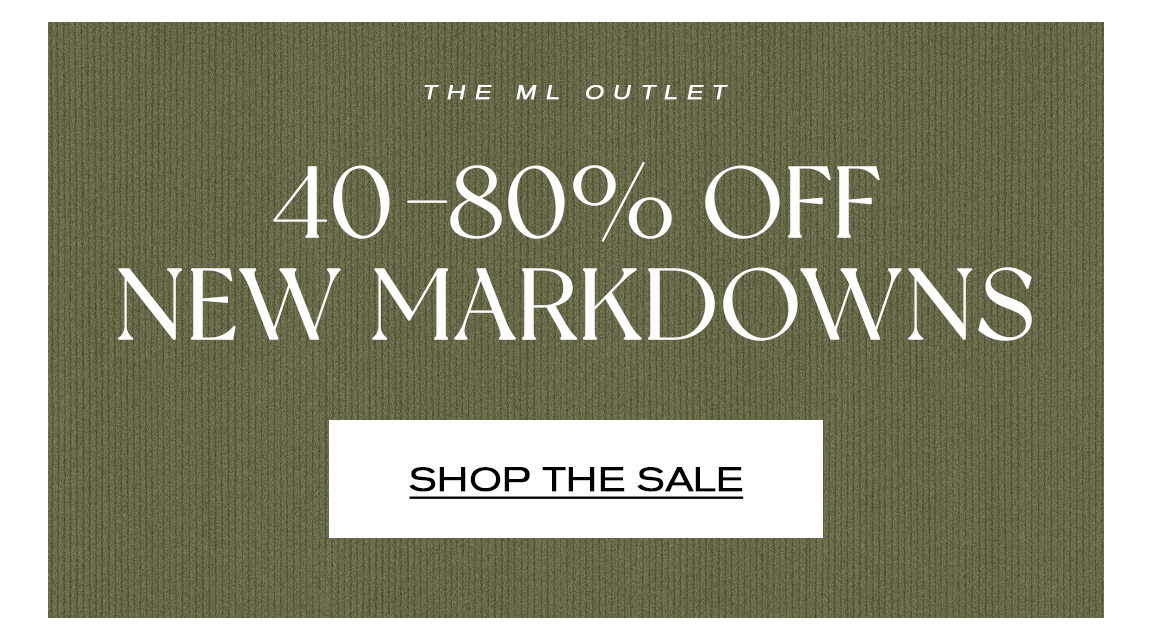 40-80% OFF NEW MARKDOWNS SHOP THE SALE 