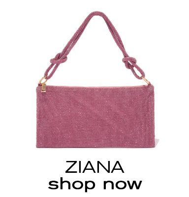 ZIANA shop now 