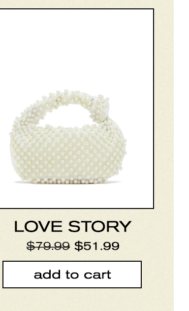 LB LOVE STORY $79.99 $51.99 add to cart 